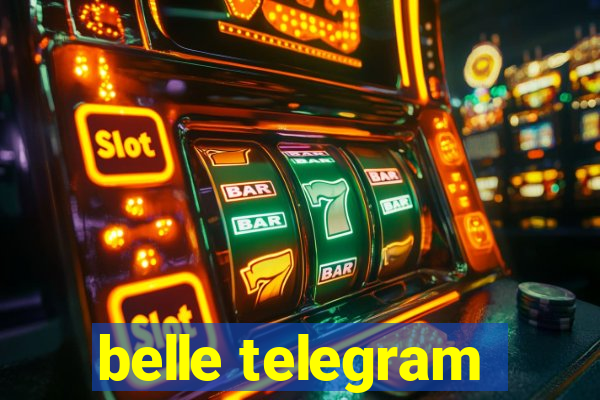 belle telegram